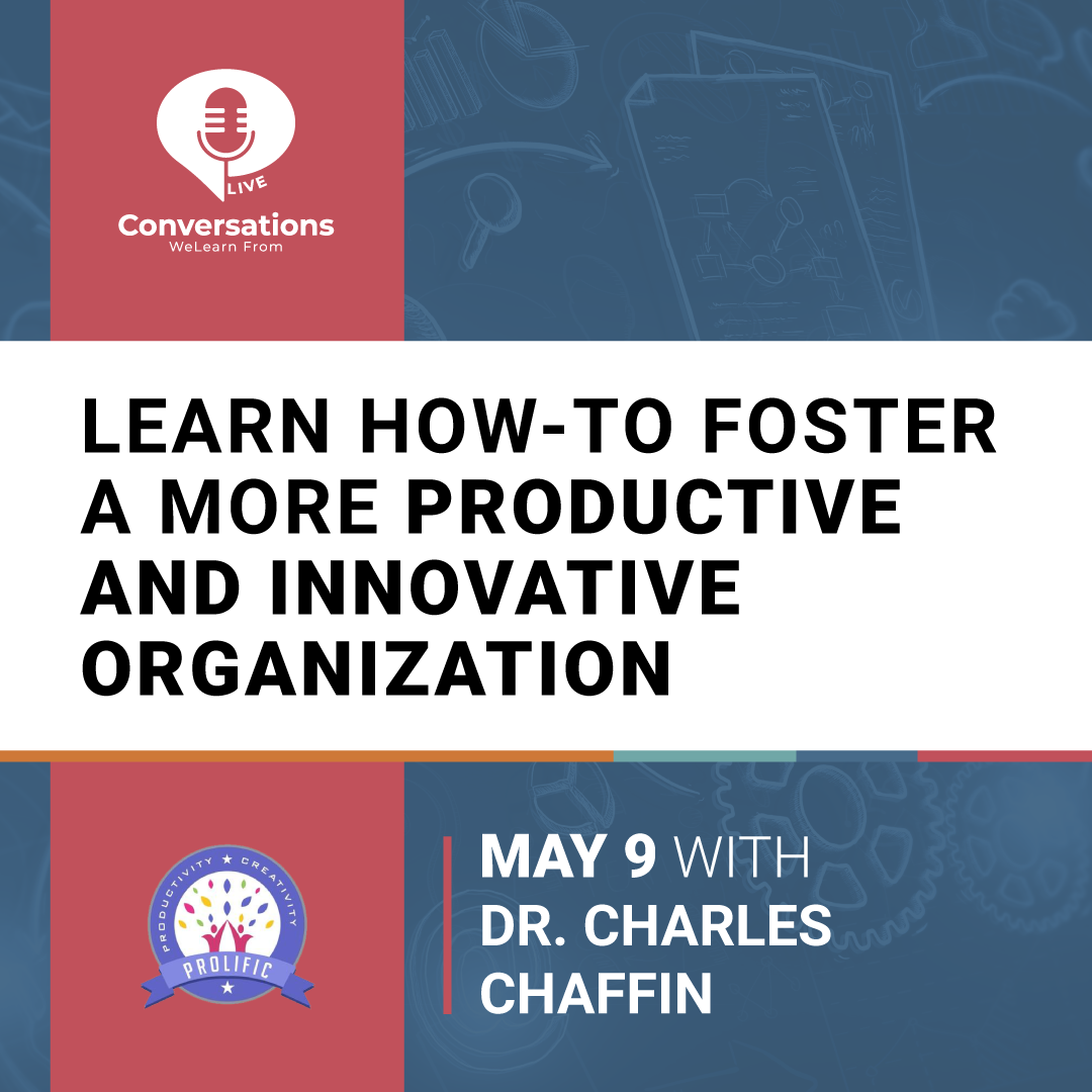 Fostering a more productive and innovative organization