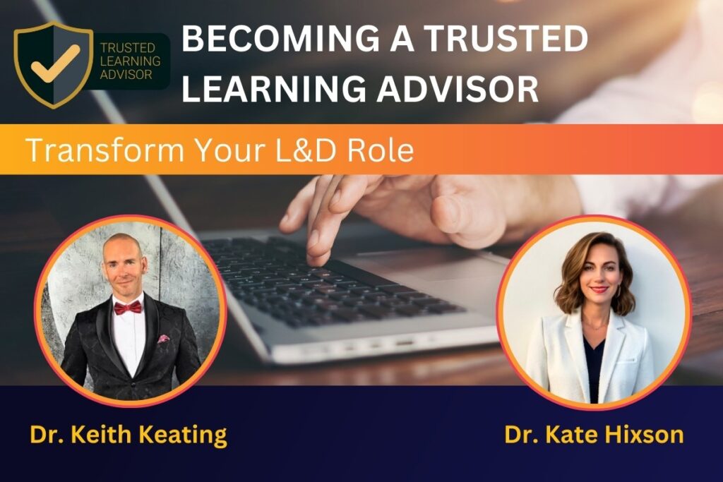 Becoming a Trusted Learning Advisor Program