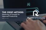 The CRISP Method: Mastering AI Prompts for Improved Productivity